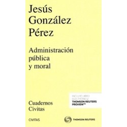 Administración Pública y Moral "(Duo Papel + Ebook )"