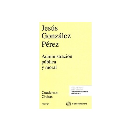 Administración Pública y Moral "(Duo Papel + Ebook )"