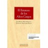 El Estatuto de los Altos Cargos "(Duo Papel + Ebook)"