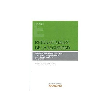 Retos Actuales de la Seguridad "(Dúo Papel + Ebook )"