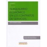 El Equilibrio Económico de los Contratos de Servicios "(Dúo Papel + Ebook )"