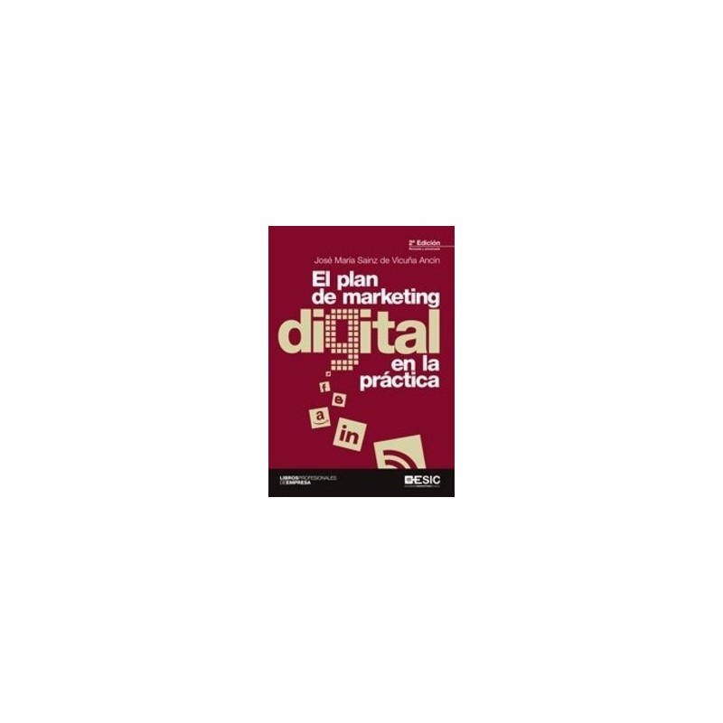 Estratégico, Operativo y Sectorial "El Plan de Marketing Digital en la Práctica"