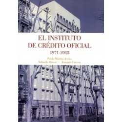 El Instituto de Crédito Oficial, 1971-2015