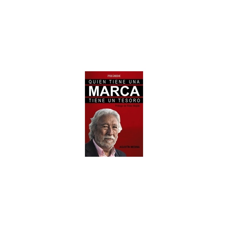 Quien Tiene una Marca Tiene un Tesoro