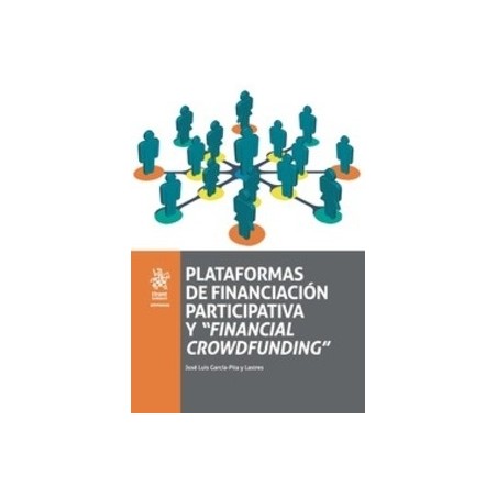 Plataformas de Financiación Participativa y "Financial Crowdfunding" "(Dúo Papel + Ebook )"