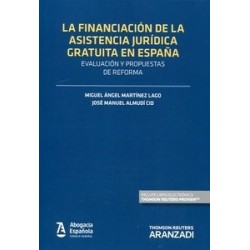 La Financiación de la Asistencia Jurídica Gratuita en España Evaluación y Propuestas de Reforma