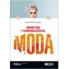 Marketing y Comunicación de Moda