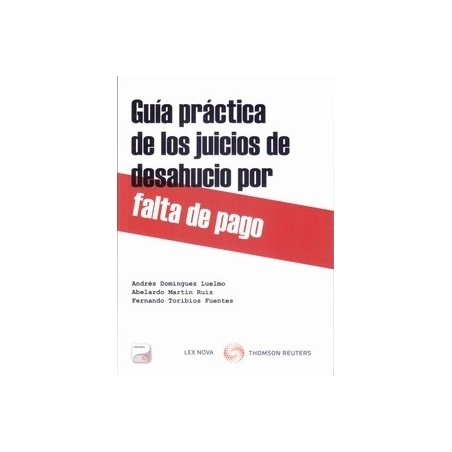 Guía Práctica de los Juicios de Desahucios por Falta de Pago "(Duo Papel + Ebook )"