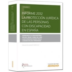 Informe 2012: la Protección Jurídica de las Personas con Discapacidad en España