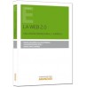 La Web 2.0 "Una Visión Empresarial y Jurídica"