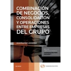 Combinación de Negocios, Consolidación y Operaciones Entre Empresas del Grupo  (Papel + E-Book)...