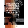 Combinación de Negocios, Consolidación y Operaciones Entre Empresas del Grupo  (Papel + E-Book) "(Duo Papel + Ebook)"