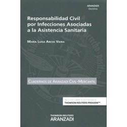 Responsabilidad Civil por Infecciones Asociadas a la Asistencia Sanitaria (Papel + E-Book)