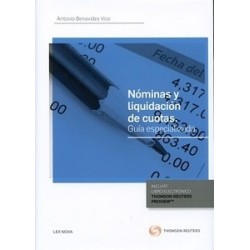 Nóminas y Liquidación de Cuotas. Guía Especializada "(Dúo Papel + Ebook )"