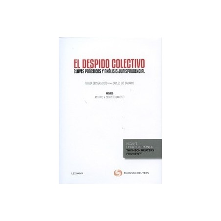 El Despido Colectivo. Claves Prácticas y Análisis Jurisprudencial "(Dúo Papel + Ebook )"