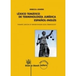 Léxico Temático de Terminología Jurídica Español-Inglés "Thematic Lexicon Of Spanish-English...
