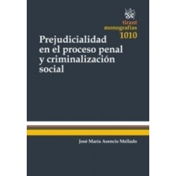 Prejudicialidad en el Proceso Penal y Criminalización Social "(Duo Papel + Ebook )"