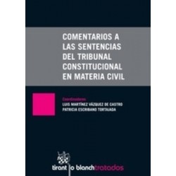 Comentarios a las Sentencias del Tribunal Constitucional en Materia Civil "(Duo Papel + Ebook )"