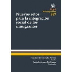 Nuevos Retos para la Integración Social de los Inmigrantes