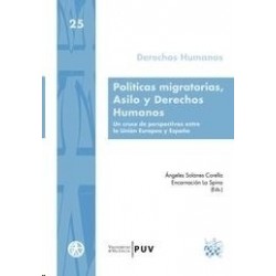 Políticas Migratorias, Asilo y Derechos Humanos "+ Ebook con el 50% Descuento"