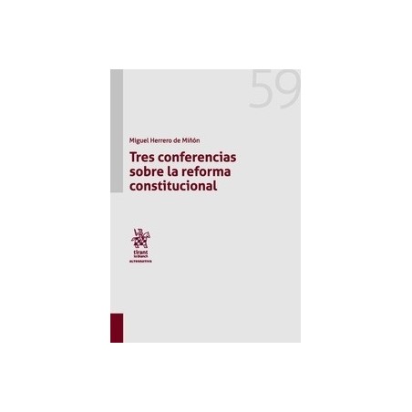 Tres Conferencias sobre la Reforma Constitucional "(Dúo Papel + Ebook )"