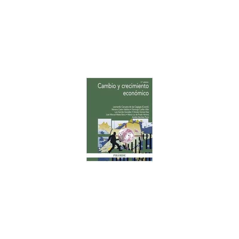 Cambio y Crecimiento Económico