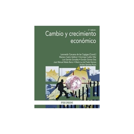 Cambio y Crecimiento Económico