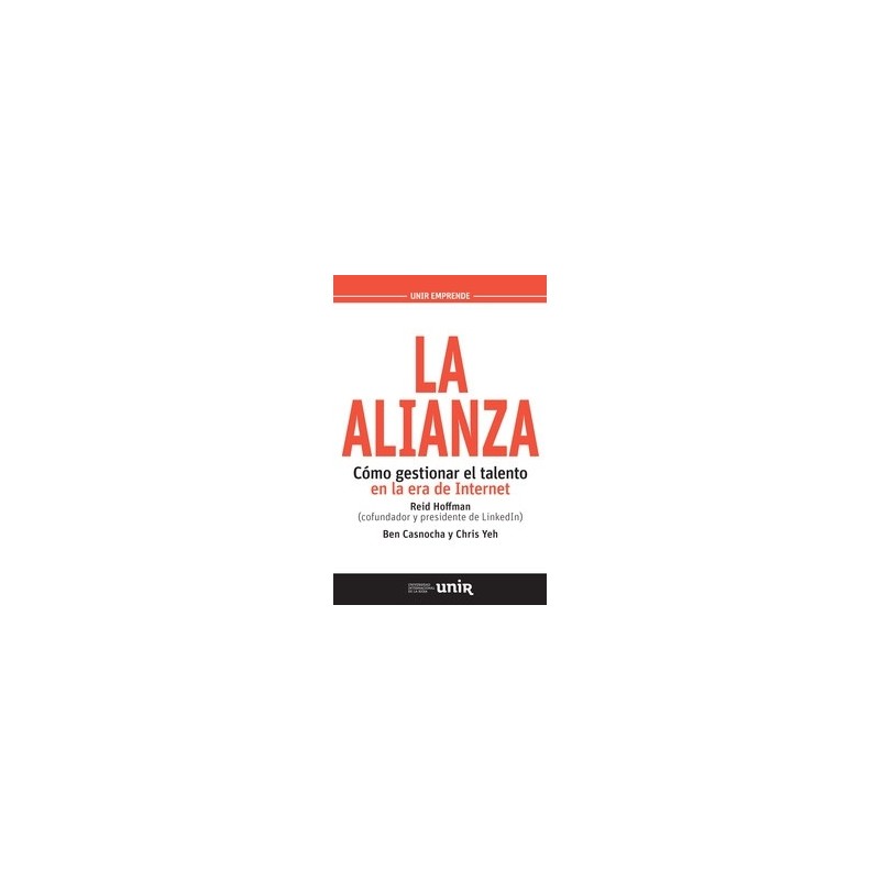 La Alianza "Cómo Gestionar el Talento en la Era de Internet"