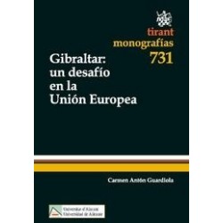 Gibraltar : un Desafío en la Unión Europea