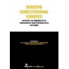 Derecho Constitucional Europea "Actas del 8 Congreso de la Asociación de Constitucionalistas de España"