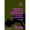 Gobernanza y Políticas de Formación Inicial de Profesores en la Europa Mediterranea