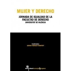 Mujer y Derecho "Jornada de Igualdad de la Facultad de Derecho Universitat de València"