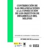 Contribución de las Organizaciones a la Consecución de los Objetivos de Desarrollo del Milenio