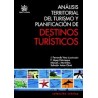 Análisis Territorial del Turismo y Planificación de Destinos Turísticos