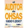 El Auditor de Ohsas 18001:2077