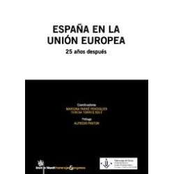 España en la Unión Europea . 25 Años Después