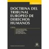 Doctrina del Tribunal Europeo de Derechos Humanos