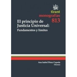 El Principio de Justicia Universal: Fundamentos y Límites