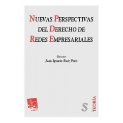 Nuevas Perspectivas del Derecho de Redes Empresariales "Instituciones Societarias: Aie, Ute,...