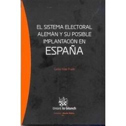 El Sistema Electoral Alemán y su Posible Implantación en España
