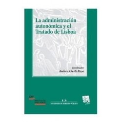 La Administración Autonómica y el Tratado Mde Lisboa