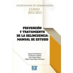 Prevención y Tratamiento de la Delincuencia: Manual de Estudio