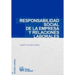Responsabilidad Social de la Empresa y Relaciones Laborales