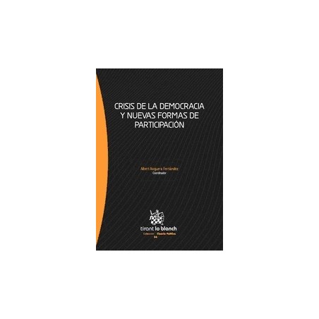 Crisis de la Democracia y Nuevas Formas de Participación