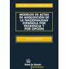 Modelos de Actas de Adquisición de la Nacionalidad Española por Residencia y por Opción "Con Acceso a los Formularios  On Line"