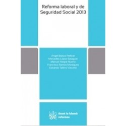 Reforma Laboral y de Seguridad Social 2013