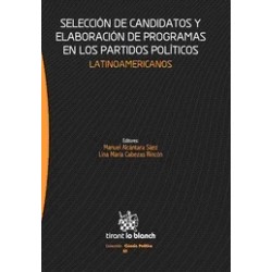 Selección de Candidatos y Eleboración de Programas en los Partidos Políticos "Latinoamericanos"