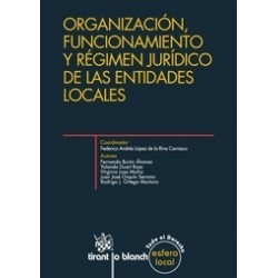 Organización, Funcionamiento y Régimen Jurídico de las Entidades Locales