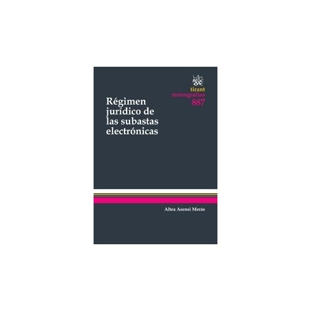 Régimen Jurídico de las Subastas Electrónicas