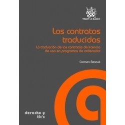 Los Contratos Traducidos. la Traducción de los Contratos de Licencia "De Uso de Programas de Ordenador"